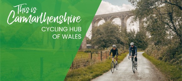 Carmarthenshire - the Cycling Hub of Wales